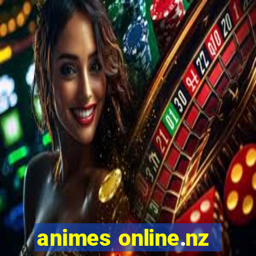 animes online.nz